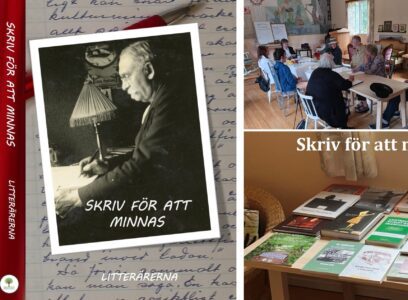 LITTERÄRERNAs ”Skriv för att minnas” – Uppföljning 9 aug